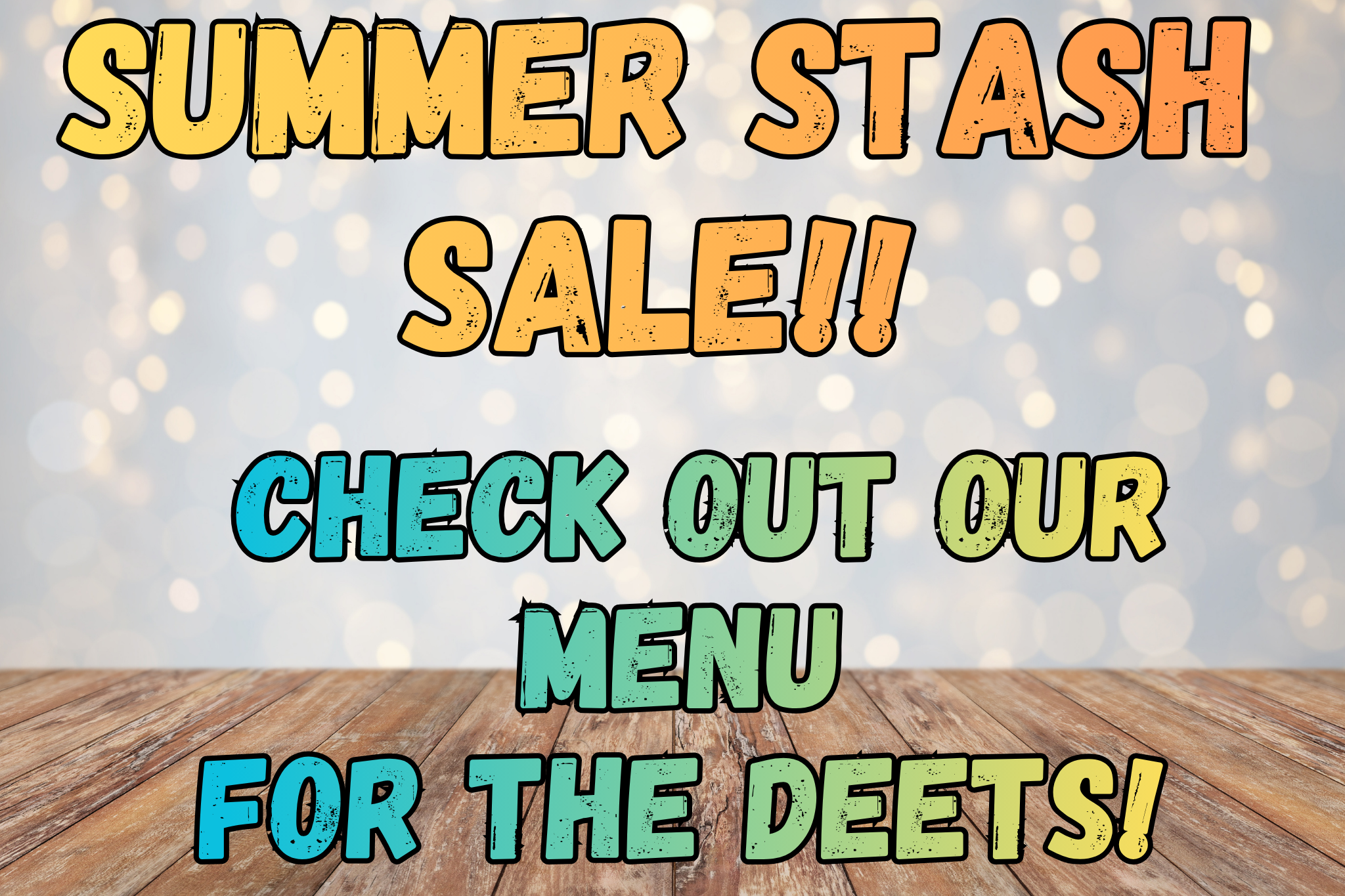 Summer stash sale